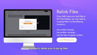 How to Relink Missing Files with FlexClip