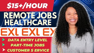 Healthcare Remote Jobs: Data Entry, Part-Time Jobs w/EXL, Customer Service