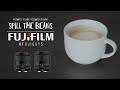 Fuji Guys - Spill the Beans - XF23mmF1.4 R LM WR & XF33mmF1.4 R LM WR