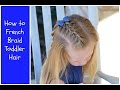 French Braid Hairstyles For Little Girls