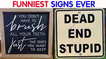 Absolutely Dumb Signs For Those In Need Of A Good Laugh || video compilation #37
