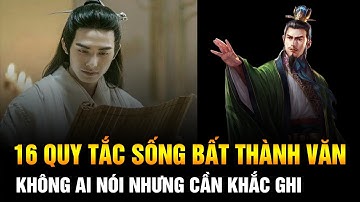 16 quy tắc sống bất thành văn trong xã hội không ai nói ra nhưng rất quan trọng cần khắc cốt ghi tâm