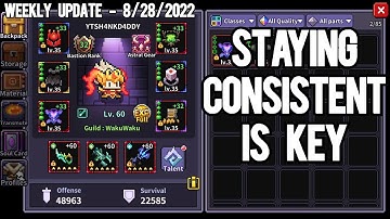 CONSISTENCY IS KEY | WEEKLY UPDATE 8/28/2022 | MY HEROES: DUNGEON RAID