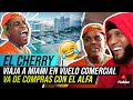 EL CHERRY SCOM VIAJA A MIAMI EN VUELO COMERCIAL / SE VA DE COMPRAS CON EL ALFA  A TIENDAS DE LUJOS