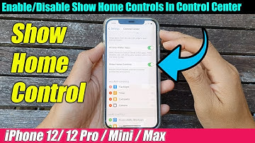 iPhone 12/12 Pro: How to Enable/Disable Show Home Controls In Control Center
