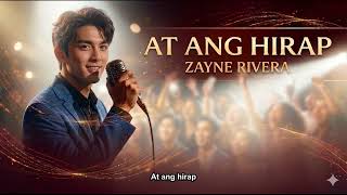 At Ang Hirap  Angeline Quinto male Version Cover By Zayne Rivera