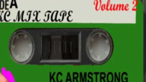 KC Armstrong Mix Tape Volume 2