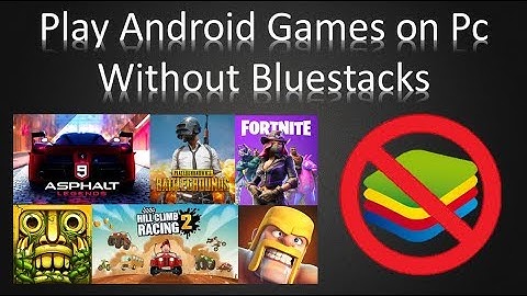 Play Android Games On PC Without Bluestacks.