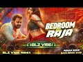 Bedroom Me Raja DJ Remix | Pawan Singh | BLZ VIBE Bass Boosted Bhojpuri #newsong2026 