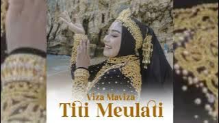 lagu Terbaru Viza maviza, Titi Melati