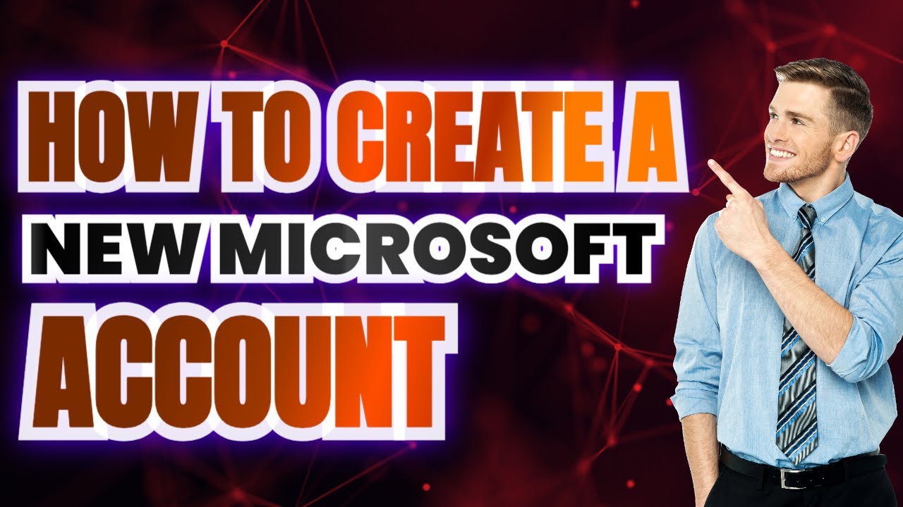 How To Create A New Microsoft Account YouTube