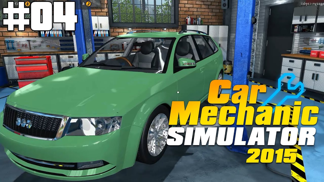 Car Mechanic Simulator 2015 # 04 "Kapitalny Remont Silnika I Podwozia :V!" [Pl/Hd] - Youtube