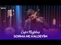 Cafer nazlba  sorma ne haldeyim yrek saz