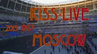 KISS . Moscow 2019