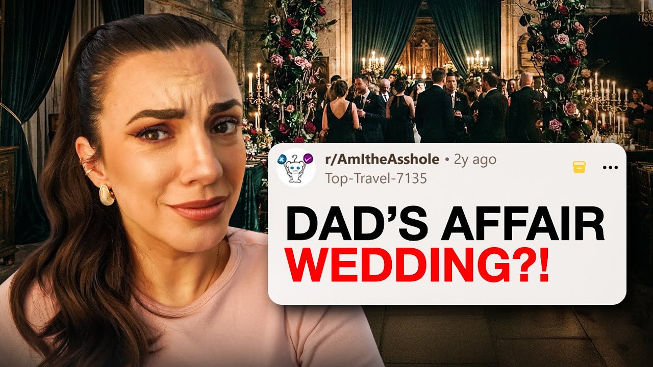 My Dad Had The AUDACITY To Invite Me.. (Reddit Reaction)