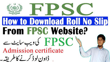 How to Download Roll number slip from FPSC website | Download Admission Certificate from FPSC | Info