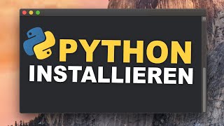 Python installieren Mac (VIDEOBESCHREIBUNG BEACHTEN!)