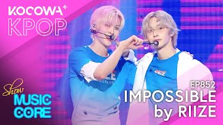 Riize - Impossible | Show! Music Core Ep852 | Kocowa+