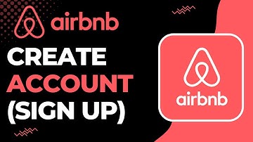 How to Create an Airbnb Account | 2023