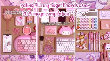 💖2025 rating ALL my fidget boards asmr *mega* compilation | sanriolve