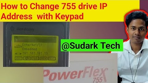 How to Change IP Address of Power Flex 755 drive with Keypad | Power Flex 755 Drive | Sudark Tech