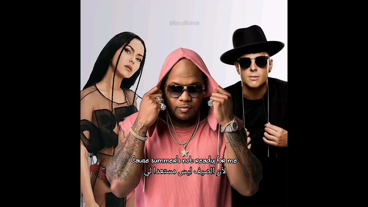 Flo Rida and Timmy Trumpit Feat INNA - Summer's not ready مترجمة/lyrics/