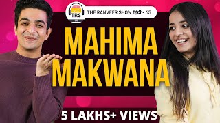 Mahima Makwana - New Rising Star Of Bollywood | The Ranveer Show हिंदी 65