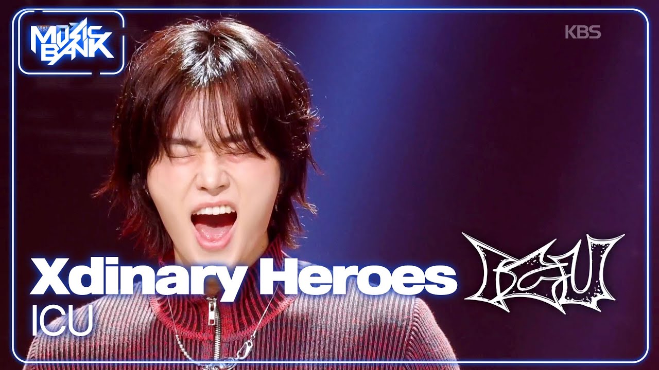 ICU - Xdinary Heroes 엑스디너리 히어로즈 [Music Bank] | KBS WORLD