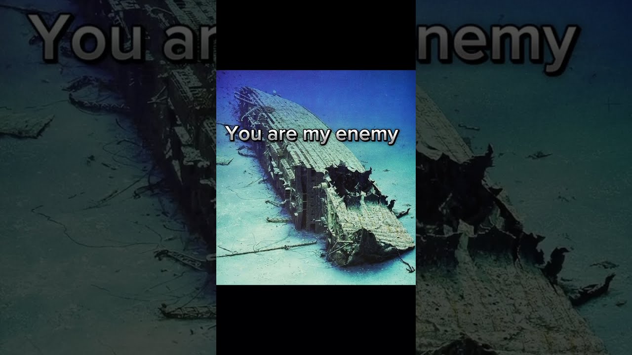 You Are My Enemy Titanic Edit Lusitania Britannic Costaconcordia Shorts