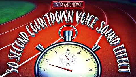30 Second Countdown With Voice Over Sound Effect
