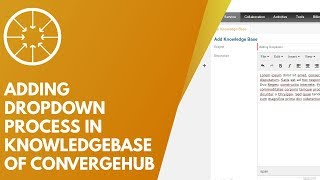Adding Dropdown Process in Knowledgebase of ConvergeHub
