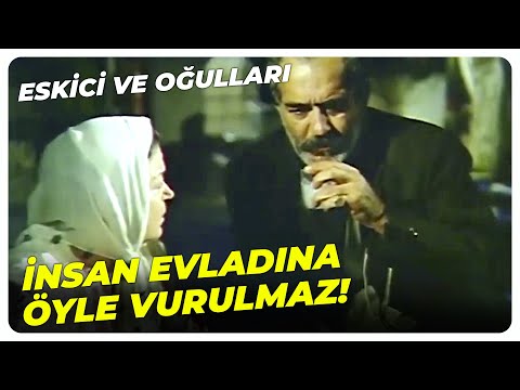 Eskici ve Oğulları - Allah Kimseyi Bize Benzetmesin! | Kadir İnanır Eski Türk Filmi
