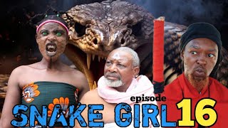 SNAKE GIRL  EPISODE [ 16 ]