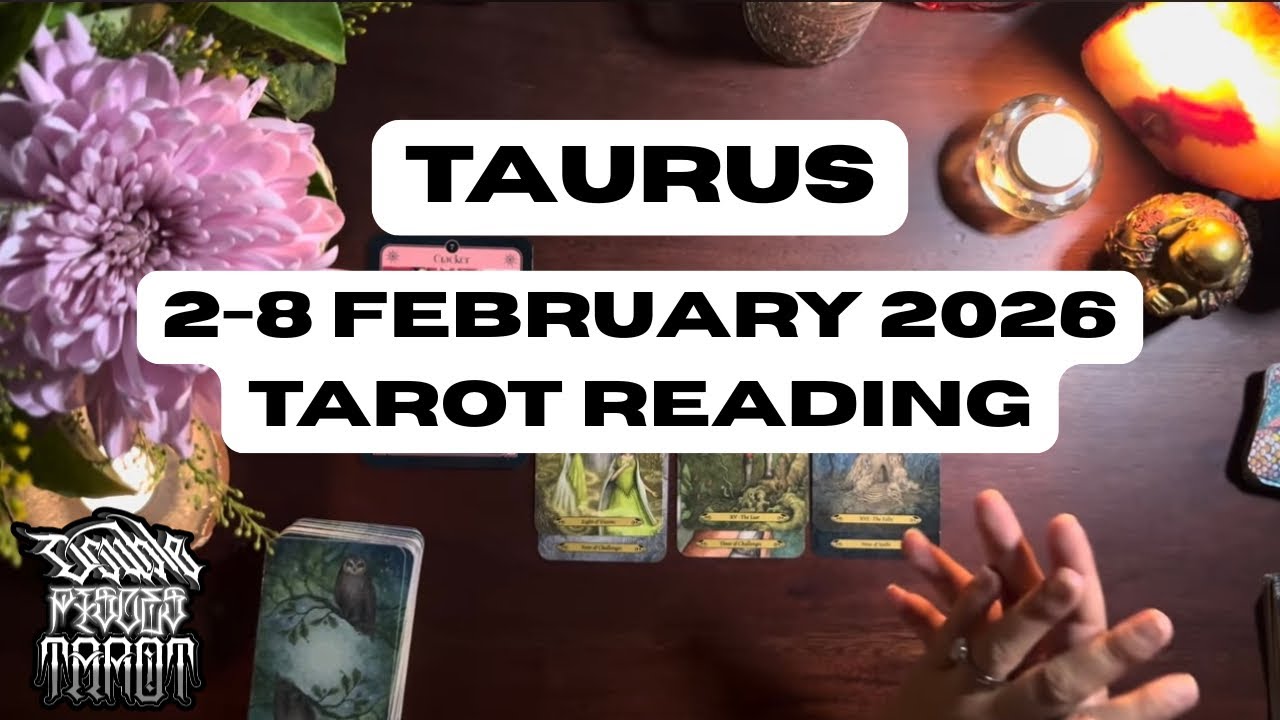 TAURUS ♉️ NOT WORKING OUT FOR A REASON ✨ 2-8 FEBRUARY 2026 TAROT