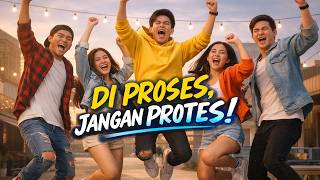Lagu Baru: DI PROSES, JANGAN PROTES