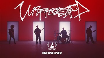 Unprocessed - Snowlover (Official Music Video)