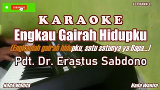 Download Lagu Engkau Gairah Hidupku KARAOKE (Pdt. Dr. Erastus Sabdono) MP3 Download Lagu Engkau Gairah Hidupku KARAOKE (Pdt. Dr. Erastus Sabdono) MP3