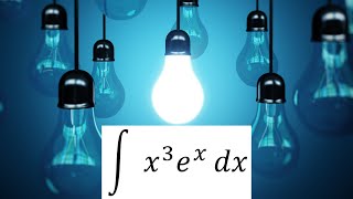 Integration of x^3e^x (Solution)
