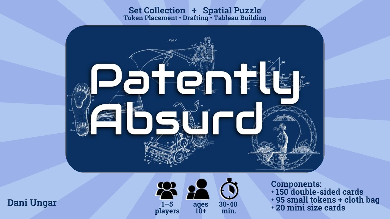 [WIP] Patently Absurd (set collection + spatial puzzle; 1–5p, 30min ...