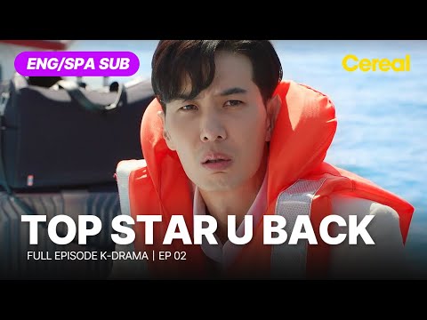 [FULL•SUB] Top Star U Back｜Ep.01｜ENG/SPA subbed kdrama｜#kimjisuk #jeonsomin #leesangyeob