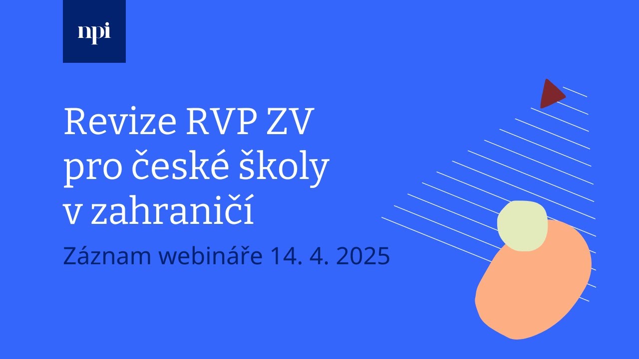 Revize RVP ZV pro české školy v zahraničí (záznam 14. 4. 2025)