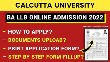 Calcutta University BA LLB Online Admission Form Fillup 2022 | CU Admission 2022 | - TKB