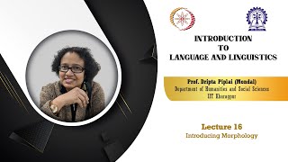 Lecture 16 : Introducing Morphology