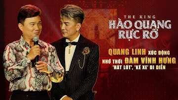 Quang Linh xúc động nhớ thời Đàm Vĩnh Hưng 