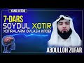 Xotirani ovlash | 7-dars |  Ilm olishdan maqsad unga amal qilish ekanligi | Shayx Abdulloh Zufar