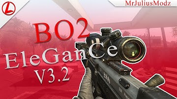 [BO2/PS3] ELaGnCe v3 - Created By: EleganceMods - Hosted By: JuliusModz