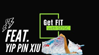 Get FIT with SDSC | Yip Pin Xiu