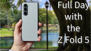 Day in the Life: Z Fold 5 Daily Use Review