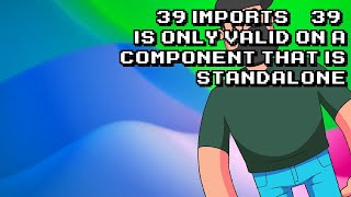 Understanding when 'imports' are valid in standalone components