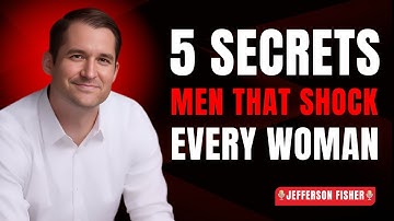 5 Secrets Men Notice About Women That Shock You | Jefferson Fisher Relationship Advice